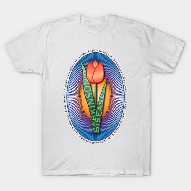 Parkinsons Help Find a Cure Tulip T-Shirt by YOPD Artist